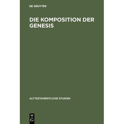 Die Komposition der Genesis -