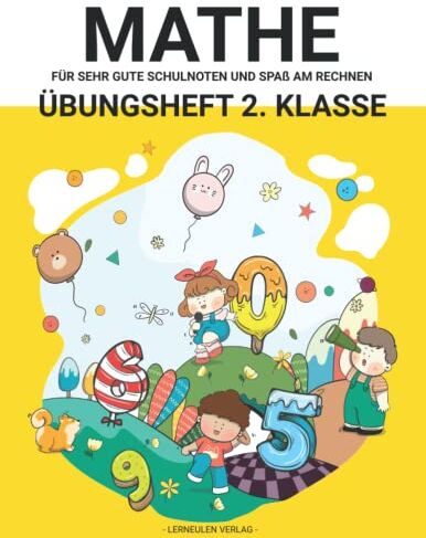 Lerneulen Verlag - Mathe 2. Klasse - Übungsheft für gute Schulnoten und Spaß am Rechnen: Über 900 abwechslungsreiche Aufgaben (inklusive Lösung und Bonussystem) - Von ... Klasse Übungsheft) (Lerneulen Verlag, Band 1) - Preis vom 17.10.2026 19:25:27 h