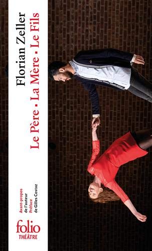 Florian Zeller - Le père. La mère. Le fils - Preis vom 13.10.2026 11:25:28 h