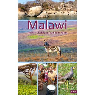 Malawi, Taschenbuch von Ilona Hupe, Hupe, I, 978-3-932084-05-8