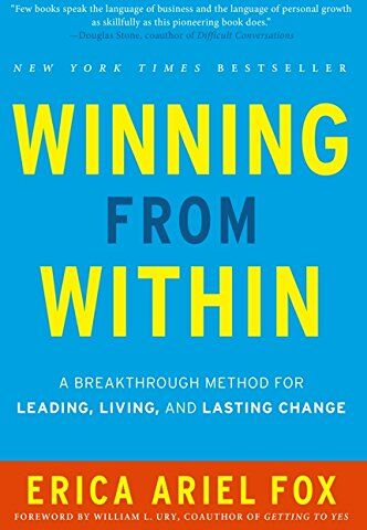 Fox, Erica Ariel - Winning from Within: A Breakthrough Method for Leading, Living, and Lasting Change - Preis vom 17.10.2026 19:25:27 h