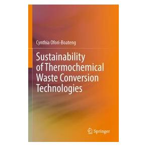 Umbreit Sustainability of Thermochemical Waste Conversion Technologies (Englisch, Softcover, Cynthia Ofori-Boateng) (74700176)