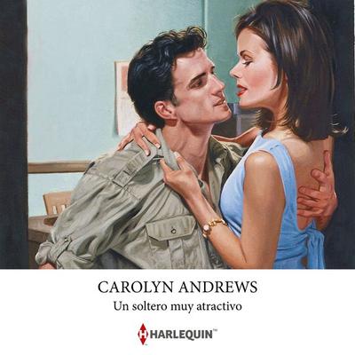 Un soltero muy atractivo - Carolyn Andrews, Audio, 9788410747739