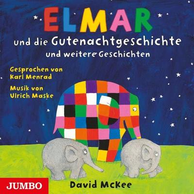 Elmar und die Gutenachtgeschichte und weitere Geschichten - David McKee, Audio, 4066338534699