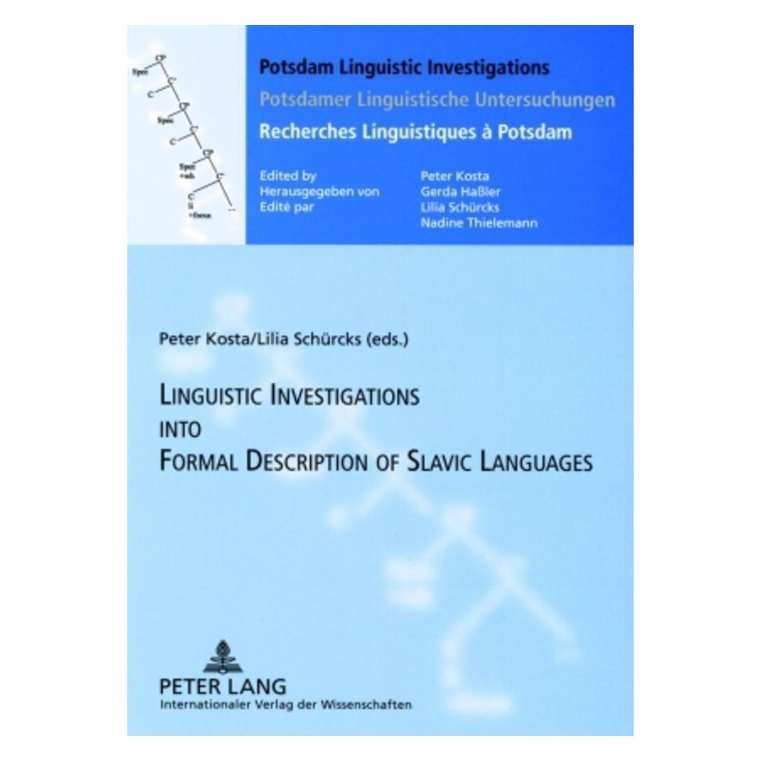 Peter Lang Linguistics Investigations into Formal Description of Slavic Languages (Englisch, Softcover, Lilia Schürcks) (56030312)
