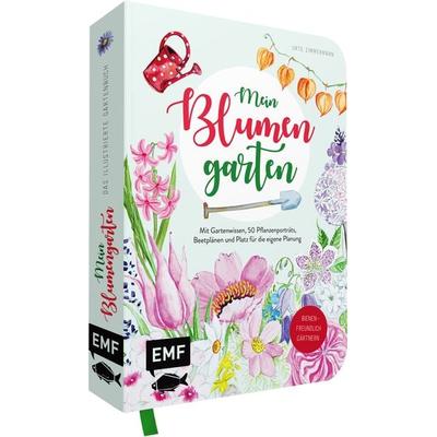 Mein Blumengarten – Das illustrierte Gartenbuch, Gebundene Ausgabe von Urte Zimmermann, Edition Michael Fischer / EMF Verlag, 978-3-7459-1025-4
