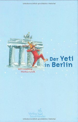 Will Gmehling - Der Yeti in Berlin - Preis vom 16.10.2026 11:41:07 h
