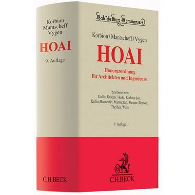 Honorarordnung für Architekten und Ingenieure (HOAI), Gebundene Ausgabe von Hermann Korbion,Jack Mantscheff,Klaus Vygen, C.H. Beck