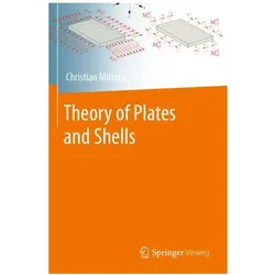 Theory of Plates and Shells, Fachbücher von Christian Mittelstedt