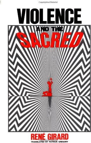 René Girard - Violence and the Sacred - Preis vom 01.10.2026 17:08:56 h