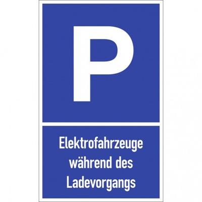 Dreifke® Parkplatzschild - Elektrofahrzeuge während des Ladevorgangs, Alu, 400x650 mm