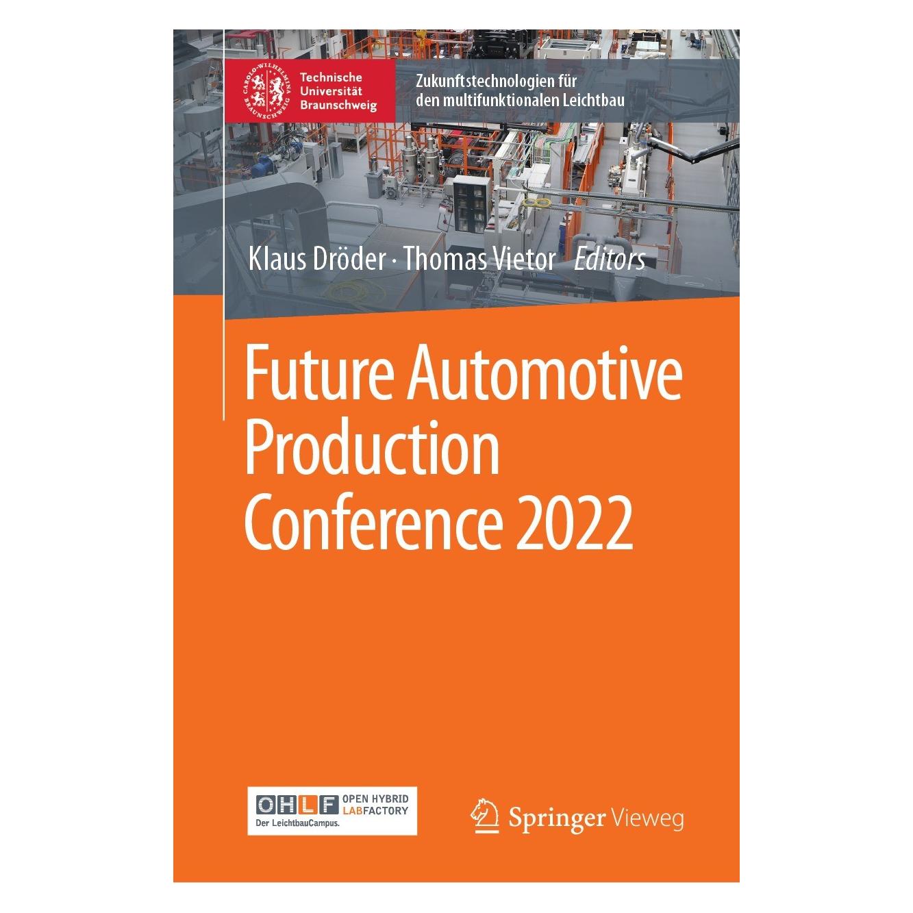 Springer Future Automotive Production Conference 2022 (Englisch, Hardcover, Klaus Dröder, Thomas Vietor) (9783658399276)