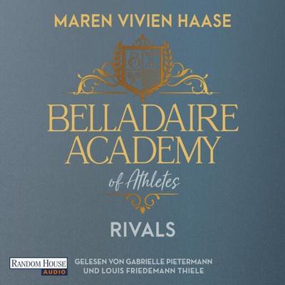 Belladaire Academy of Athletes - Rivals - Maren Vivien Haase, Audio, 9783837166088