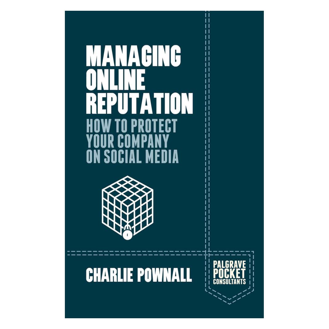 Springer Managing Online Reputation (Englisch, Softcover, Charlie Pownall) (55549871)