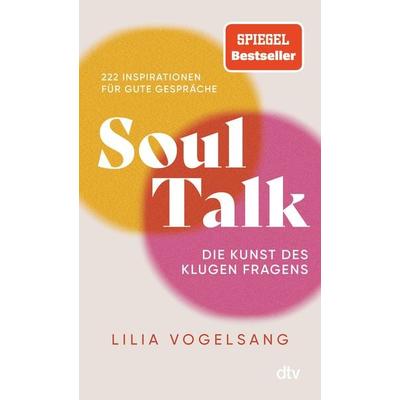 Soul Talk, Taschenbuch von Lilia Vogelsang, dtv, 978-3-423-35236-9