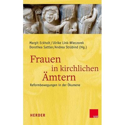 Frauen in kirchlichen Ämtern, Gebundene Ausgabe von , Herder, 978-3-451-38303-8