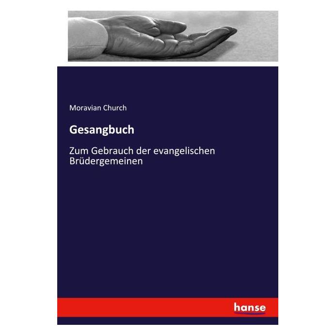 Hansebooks Gesangbuch (Deutsch, Softcover, Moravian Church) (55857746)