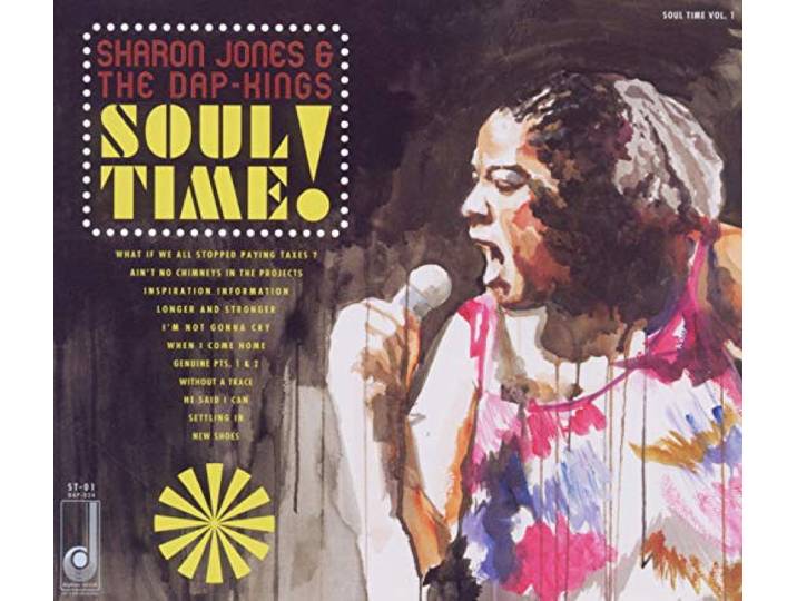 Sharon Jones & The Dap Kings - Soul Time!