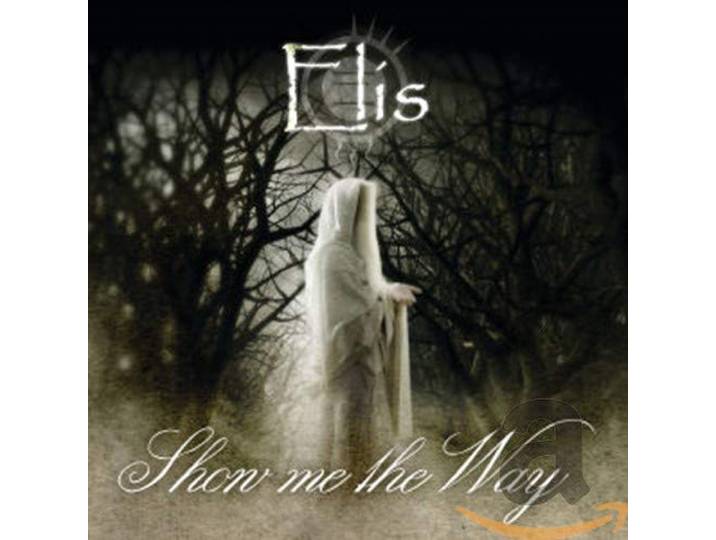 Elis - Show Me The Way (Mini)