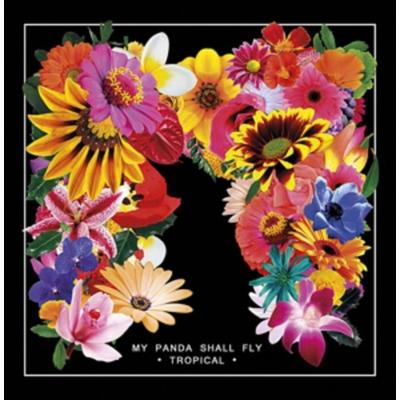 Tropical - My Panda Shall Fly, Vinyl