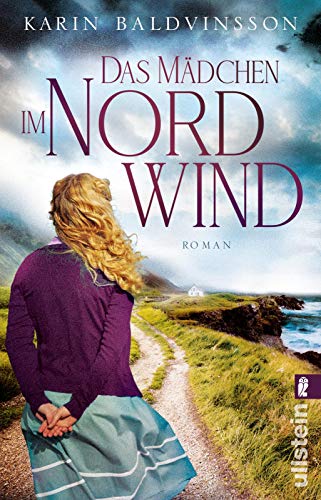 Karin Baldvinsson - Das Mädchen im Nordwind: Roman - Preis vom 16.10.2026 11:41:07 h