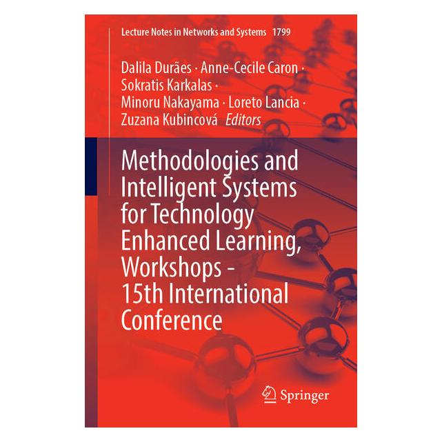 Springer Methodologies and Intelligent Systems for Technology Enhanced Learning, Workshops - 15th (65431401)