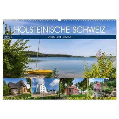 HOLSTEINISCHE SCHWEIZ Idylle und Historie (Wandkalender 2027 DIN A2 quer), CALVENDO Monatskalender