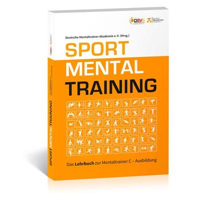 Sportmentaltraining, Gebundene Ausgabe von , Draksal Fachverlag, 978-3-86243-323-0