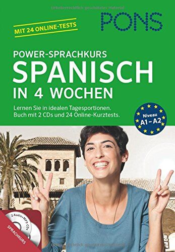 PONS Power-Sprachkurs Spanisch in 4 Wochen: Lernen Sie in idealen Tagesportionen. Buch mit 2 CDs und 24 Online-Kurztests - Preis vom 09.10.2026 07:28:09 h