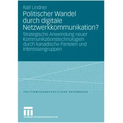 Politischer Wandel durch digitale Netzwerkkommunikation?, Fachbücher von Ralf Lindner