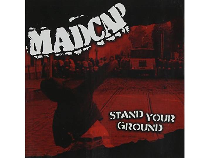 Madcap - Stand Your Ground