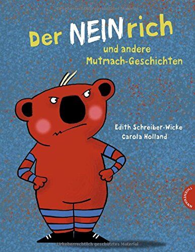 Edith Schreiber-Wicke - Der Neinrich und andere Mutmach-Geschichten - Preis vom 02.10.2026 23:42:20 h