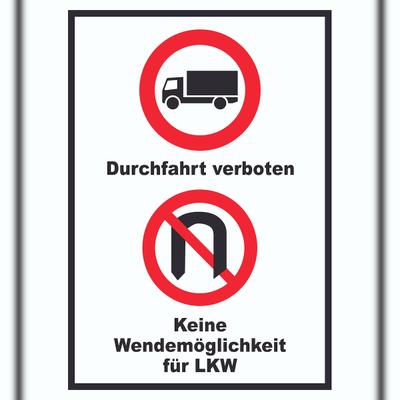 HB-Druck Durchfahrt verboten LKW Keine Wendemöglichkeit für LKW A1 Rückseite selbstklebend Schild