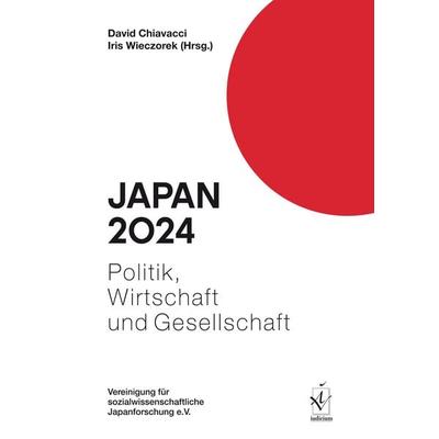 Japan 2024, Taschenbuch von , Iudicium, 978-3-86205-479-4