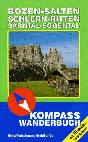 Bozen, Salten, Schlern. Kompass Wanderbuch. Ritten - Sarntal - Eggental - Preis vom 09.10.2026 07:28:09 h
