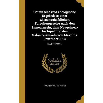 Botanische und zoologische Ergebnisse einer wissenschaftlichen Forschungsreise nach den Samoainseln, dem Neuguinea-Archipel und den Salomonsinseln