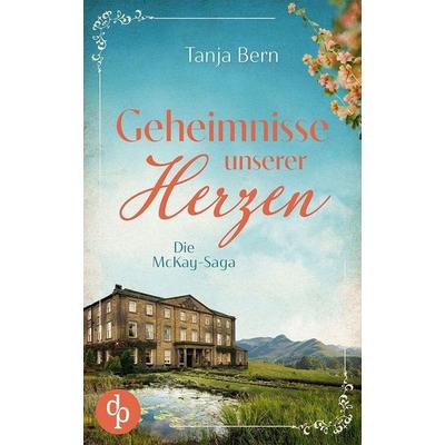 Geheimnisse unserer Herzen, Taschenbuch von Tanja Bern, BoD - Books on Demand