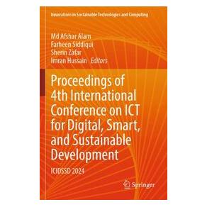 Umbreit Proceedings of 4th International Conference on ICT for Digital, Smart, and Susta (Englisch, Softcover, Farheen Siddiqui, Sherin Zafar) (74729914)
