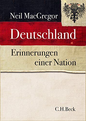 Neil MacGregor - Deutschland: Erinnerungen einer Nation - Preis vom 05.10.2026 03:47:11 h