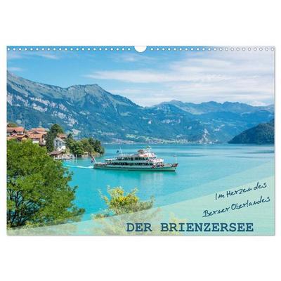 Der Brienzersee - Im Herzen des Berner Oberlandes (Wandkalender 2026 DIN A3 quer), CALVENDO Monatskalender