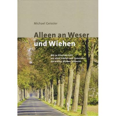 Alleen an Weser und Wiehen, Gebundene Ausgabe von Michael Geissler, Mitzkat, Jörg, 978-3-95954-112-1