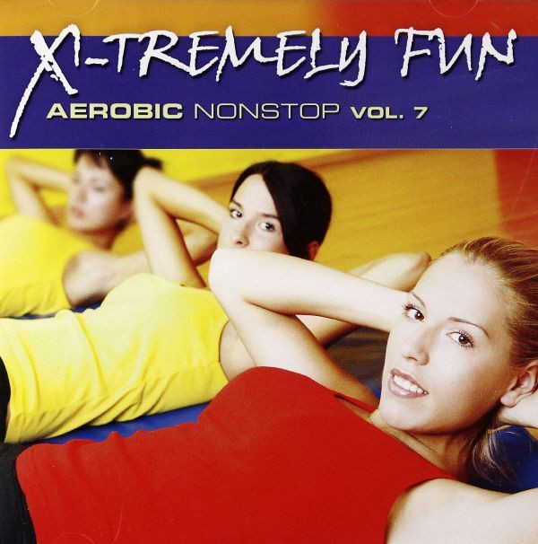X-Tremely Fun Aerobic Nonstop Vol. 7 CD