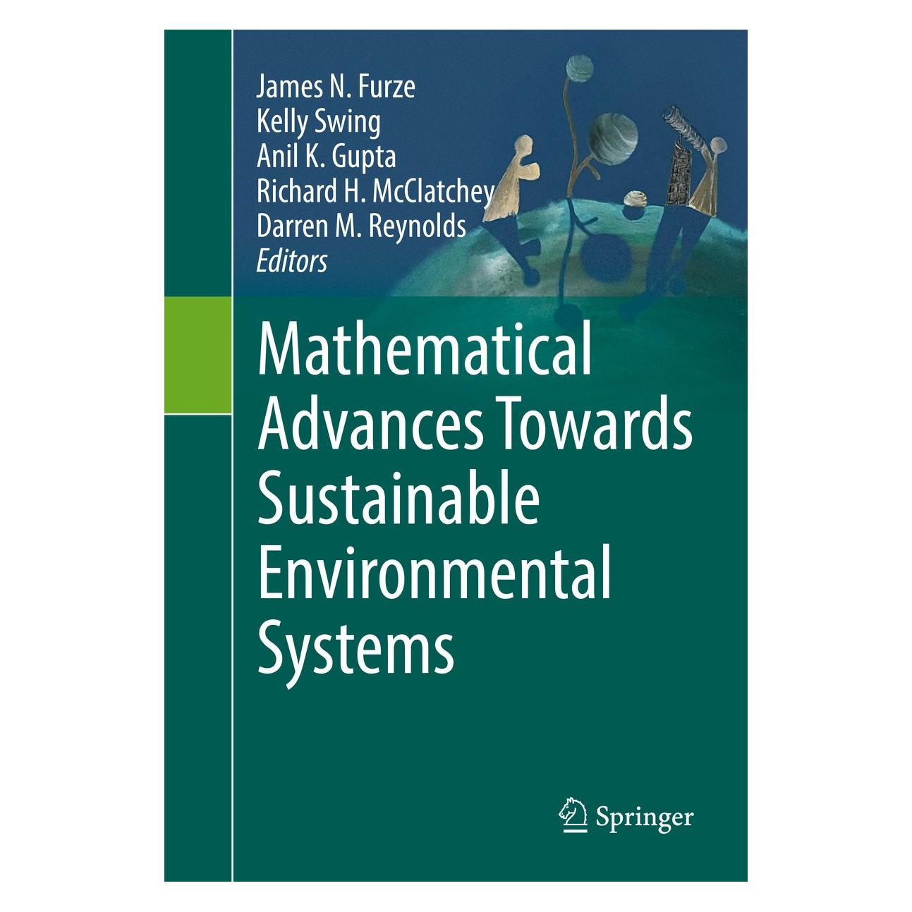Springer Mathematical Advances Towards Sustainab (Englisch, Hardcover, Anil K. Gupta, Darren M. Reynolds, James N. Furze, Kelly Swing, Richard H. McClatchey) (9783319439006)