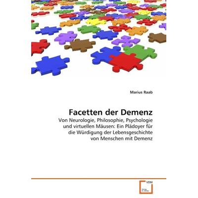 Raab, M: Facetten der Demenz, Taschenbuch von Marius Raab, VDM, 978-3-639-26318-3