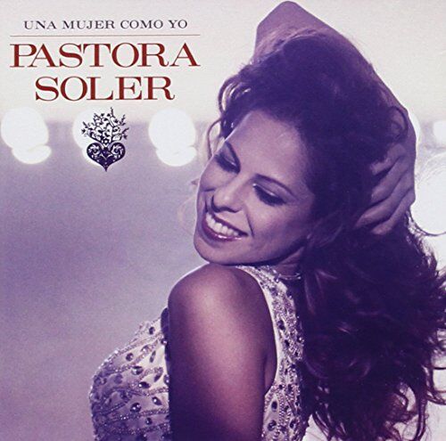 Pastora Soler - Una Mujer Como Yo - Preis vom 09.10.2026 07:28:09 h