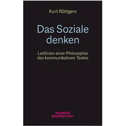 Das Soziale Denken, Fachbücher von Kurt Röttgers