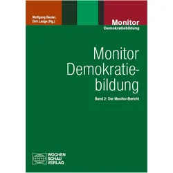 Monitor Demokratiebildung Band 2, Fachbücher von Dirk Lange, Wolfgang Beutel