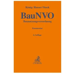 Baunutzungsverordnung. BauNVO, Fachbücher von Jürgen Stock, Thomas Roeser