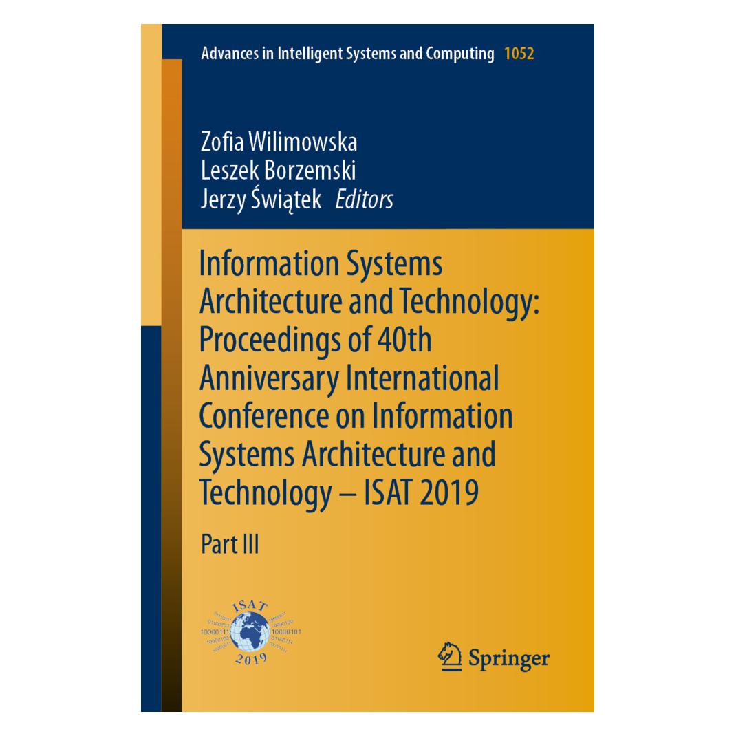 Springer Information Systems Architecture and Technology: Proceedings of 40th Anniversary International Confe (Englisch, Softcover, Jerzy Swiatek, Leszek Borzemski, Zofia Wilimowska) (56092010)