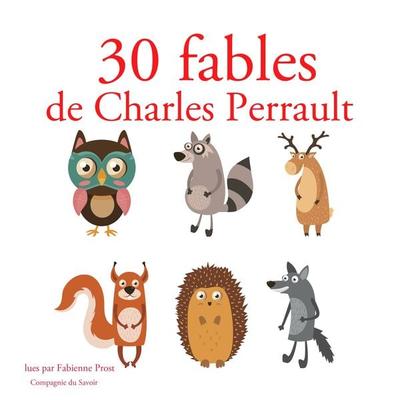 30 fables de Charles Perrault - Charles Perrault, Audio, 9782821110106